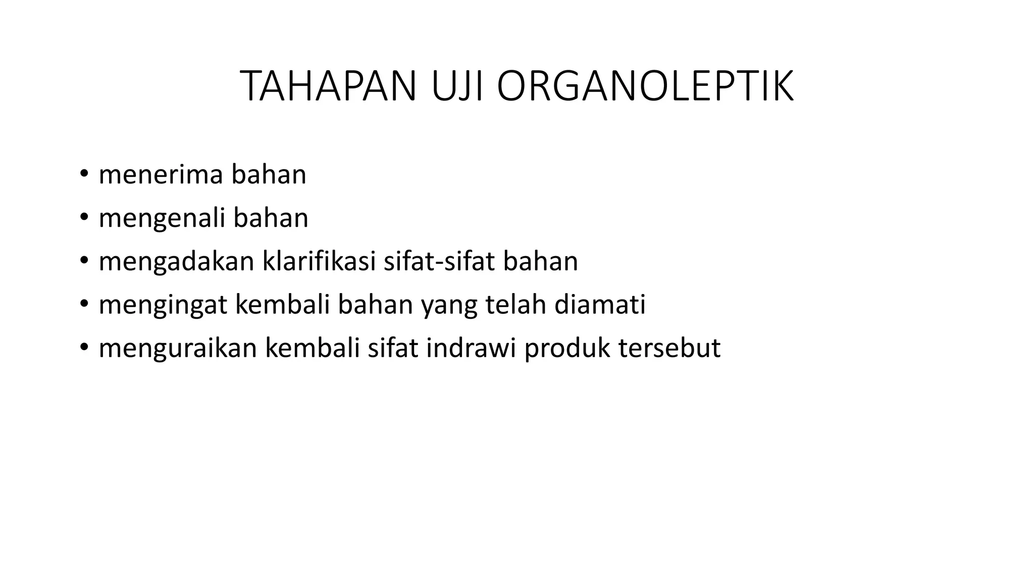 UJI_ORGANOLEPTIK.pptx