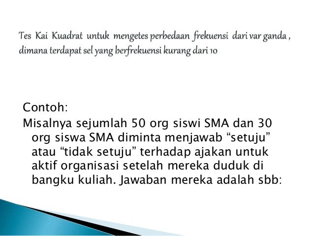 Uji perbedaan uji chi kuadrat Uji perbedaan uji chi kuadrat