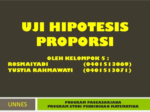 Uji Proporsi Satu Populasi Dan Dua Populasi