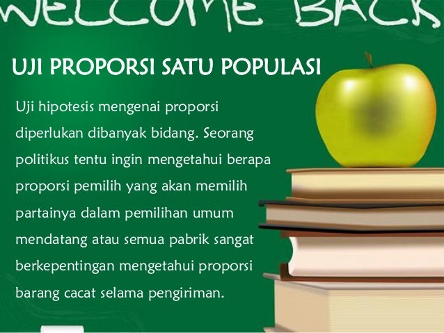 Uji proporsi satu populasi dan dua populasi