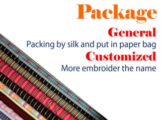 Package
   General
Customized
 