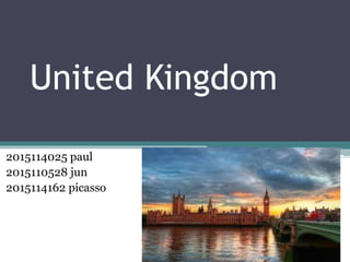 United Kingdom
2015114025 paul
2015110528 jun
2015114162 picasso
 