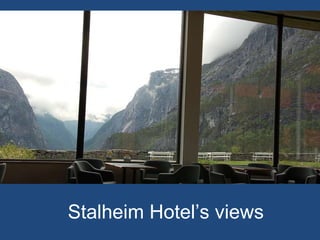 Stalheim Hotel’s views 