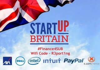 #Finance4SUB
Wifi Code – R3port1ng
 