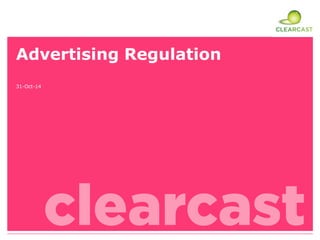 Advertising Regulation 
31-Oct-14 
 
