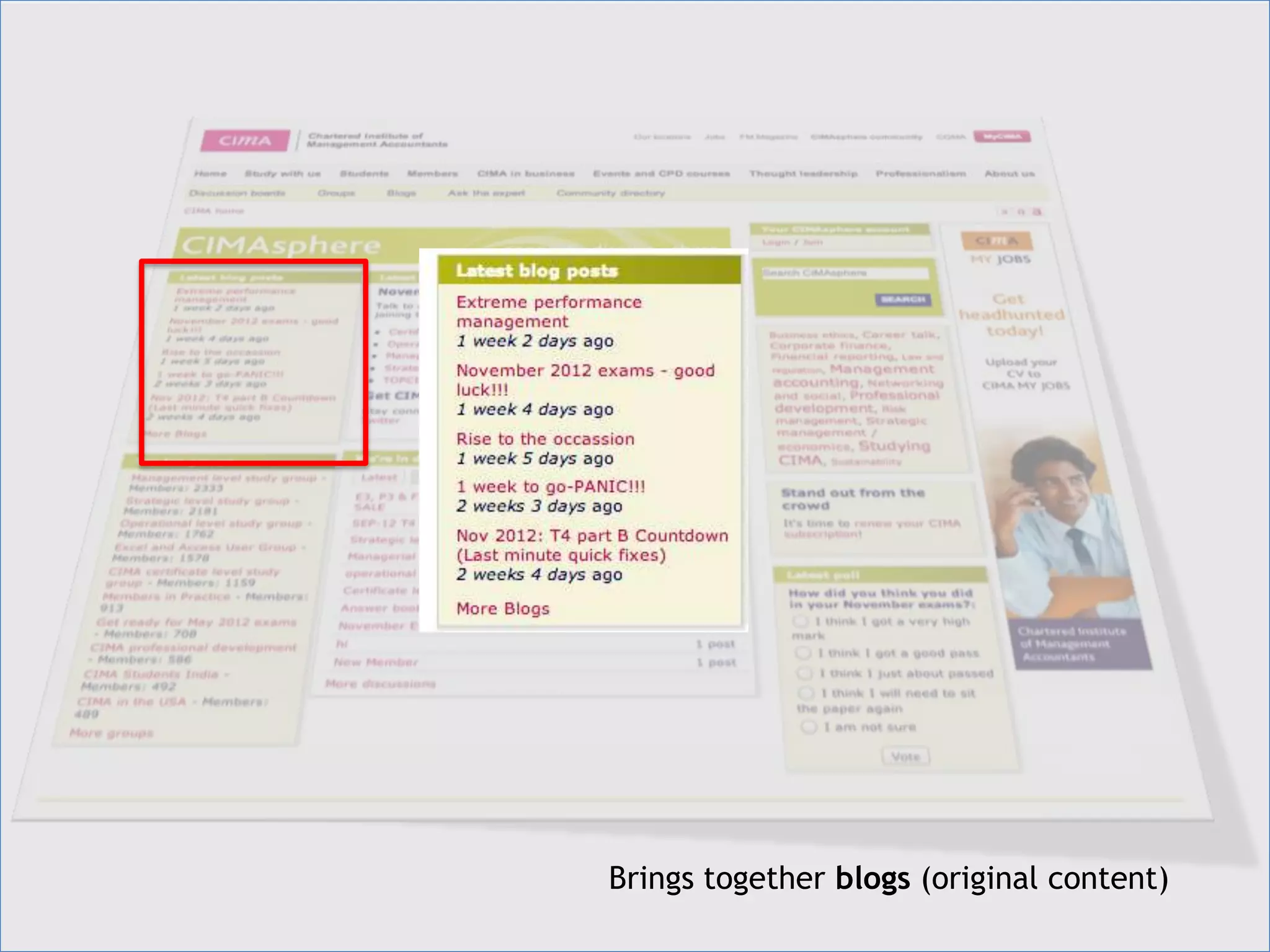 Brings together blogs (original content)
 