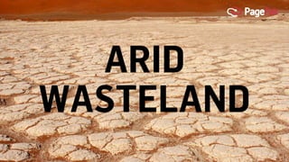 ARID
WASTELAND
 