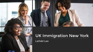 UK Immigration Attorneys New York