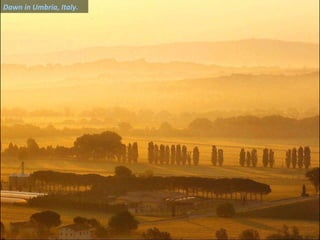 Dawn in Umbria, Italy. 