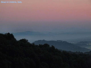 Dawn in Umbria, Italy. 