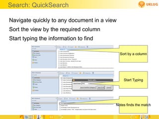 Shortcut tip sheet (for prior to Notes 8.5): tinyurl.com/UKLUGsupershortcuts 