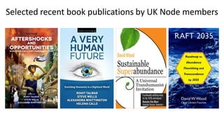 Selected recent book publications by UK Node members
 