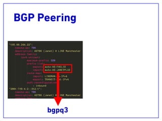 BGP Peering
bgpq3
 