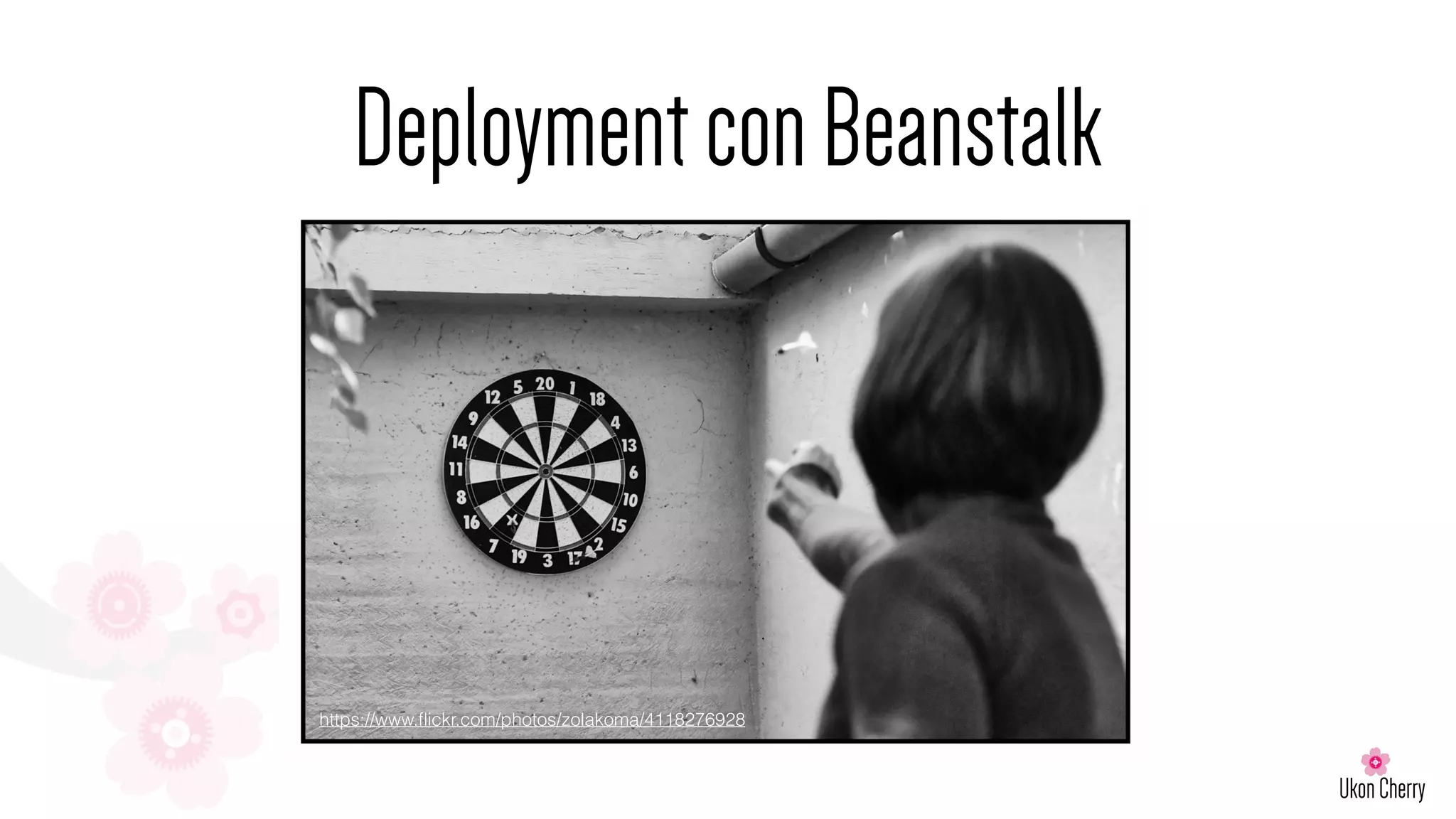 DeploymentconBeanstalk
https://www.ﬂickr.com/photos/zolakoma/4118276928
 