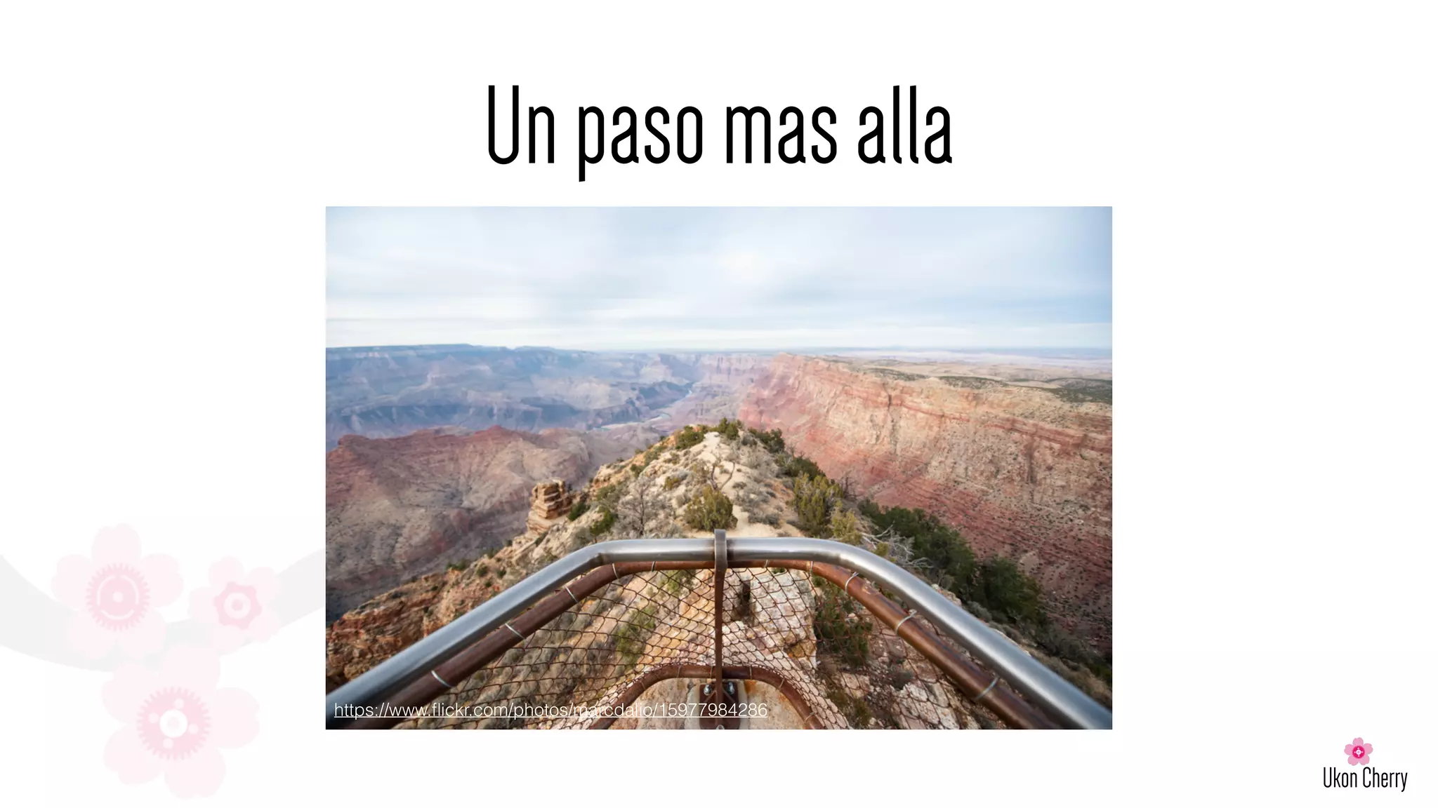 Unpasomasalla
https://www.ﬂickr.com/photos/marcdalio/15977984286
 