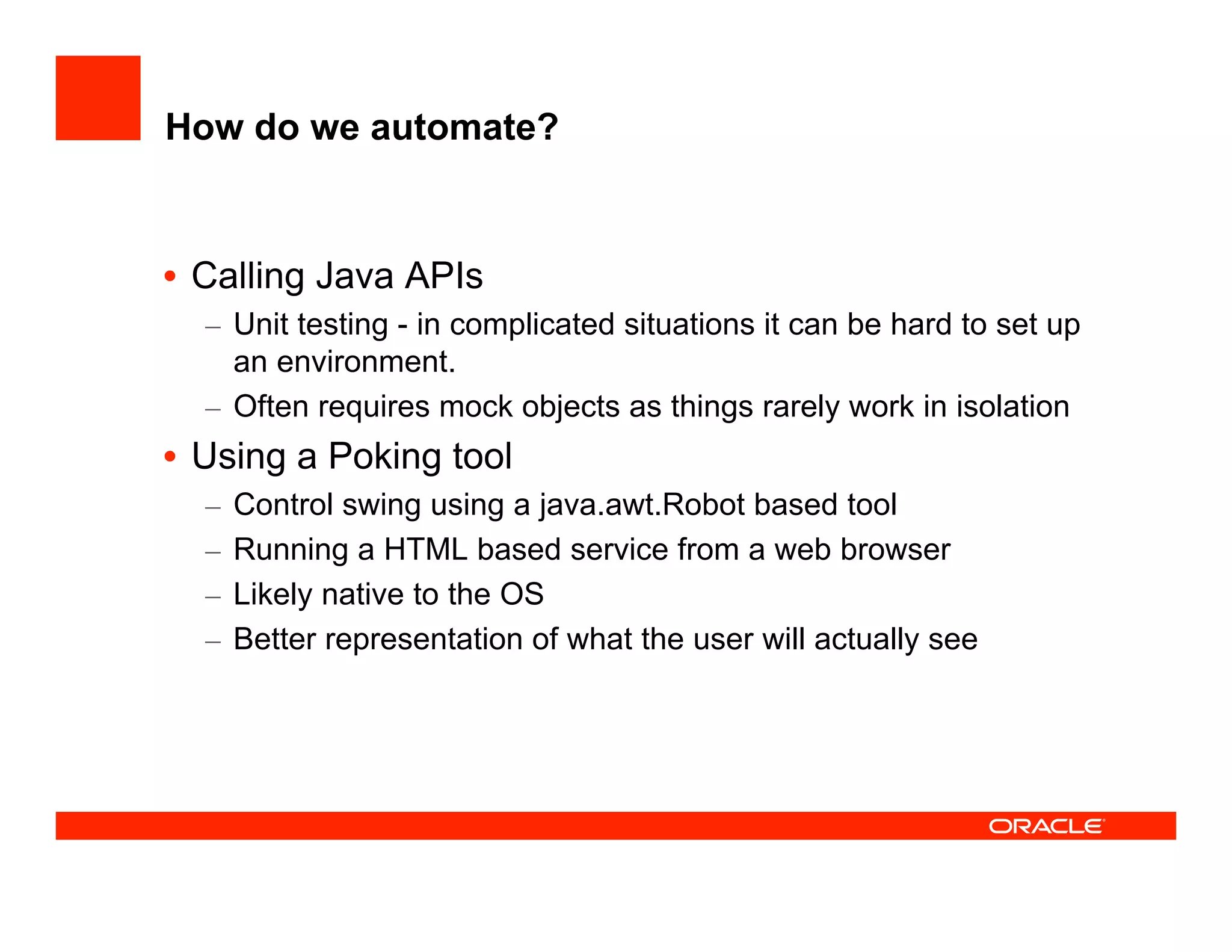 How the JDeveloper team test JDeveloper at UKOUG'08