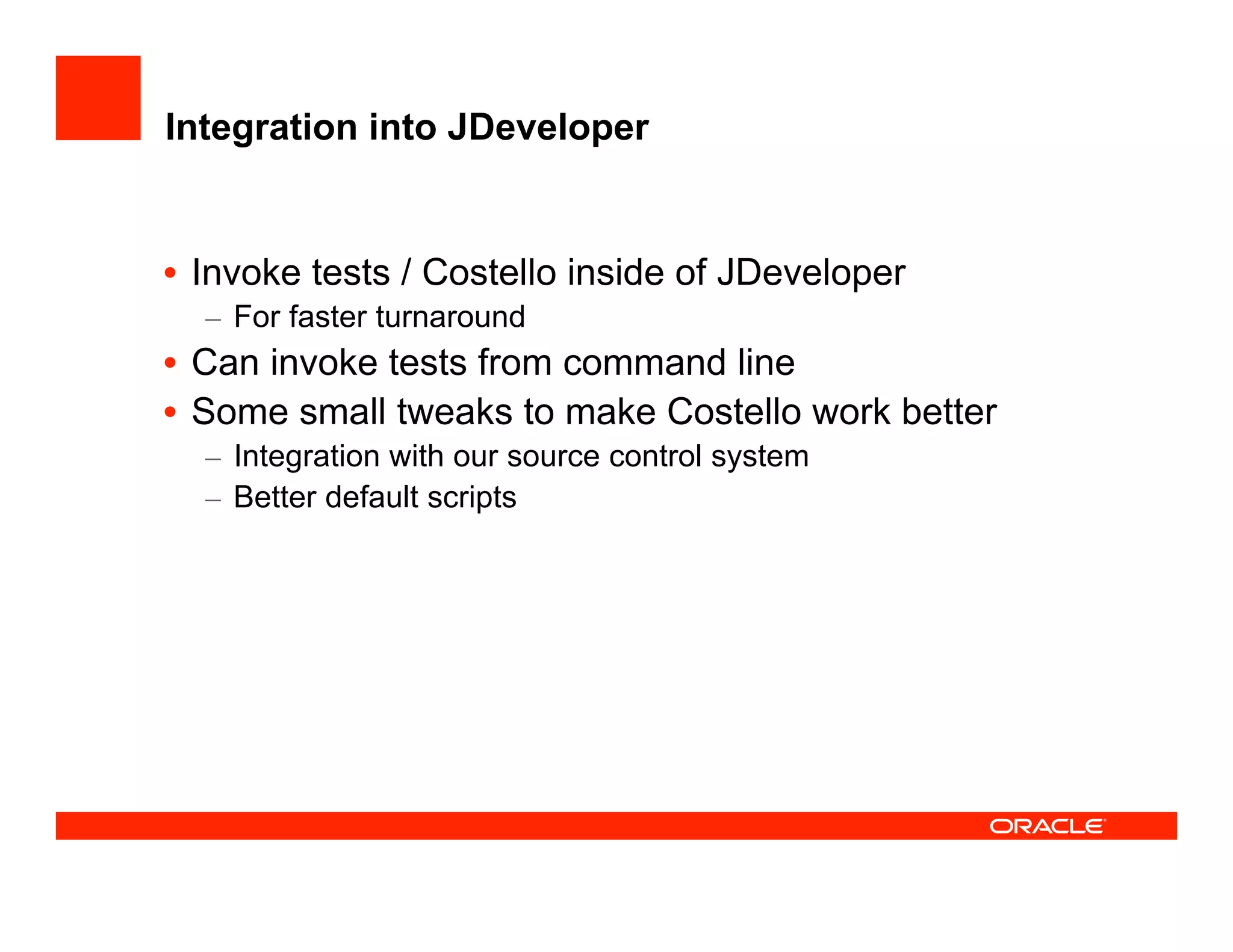 How the JDeveloper team test JDeveloper at UKOUG'08