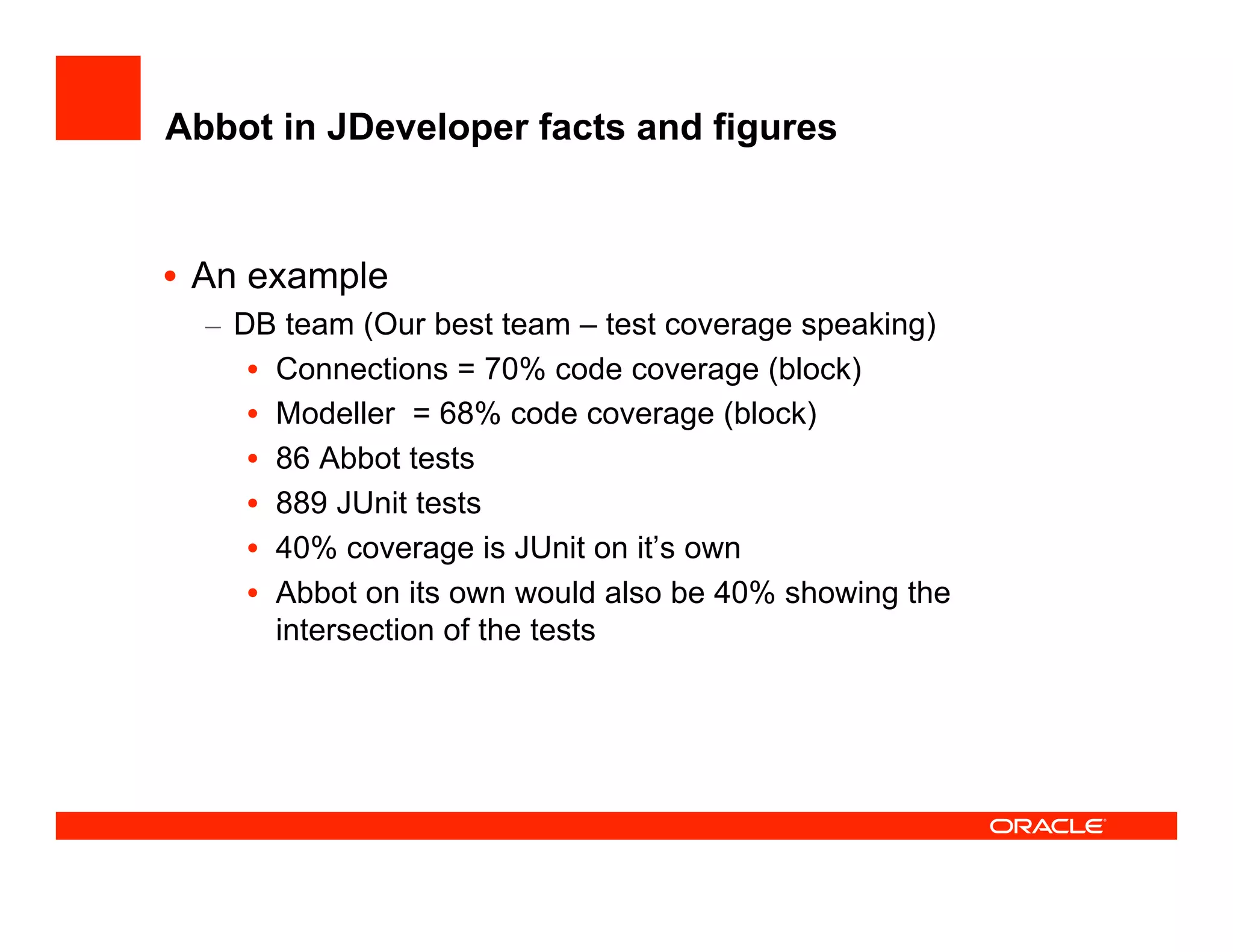 How the JDeveloper team test JDeveloper at UKOUG'08