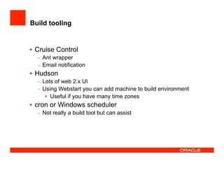 How the JDeveloper team test JDeveloper at UKOUG'08