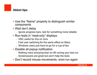 How the JDeveloper team test JDeveloper at UKOUG'08