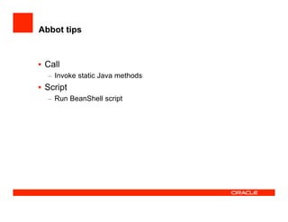 How the JDeveloper team test JDeveloper at UKOUG'08