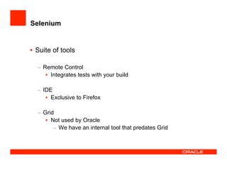 How the JDeveloper team test JDeveloper at UKOUG'08