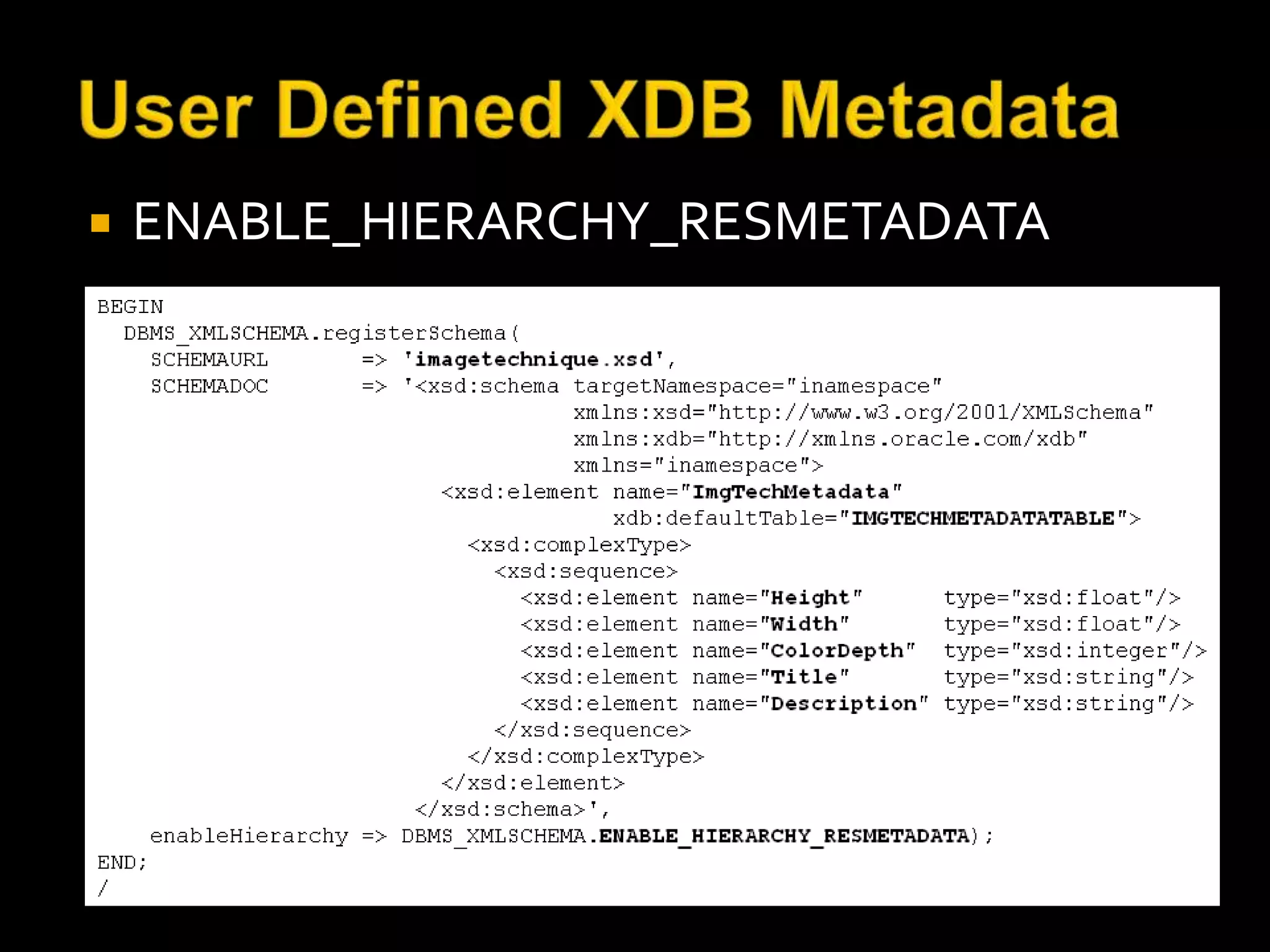    ENABLE_HIERARCHY_RESMETADATA
 