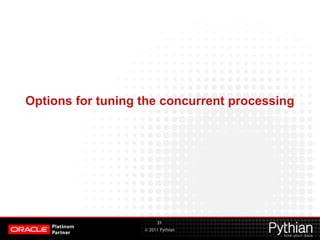 Concurrent Processing Performance Analysis for Apps DBAs | PPTX
