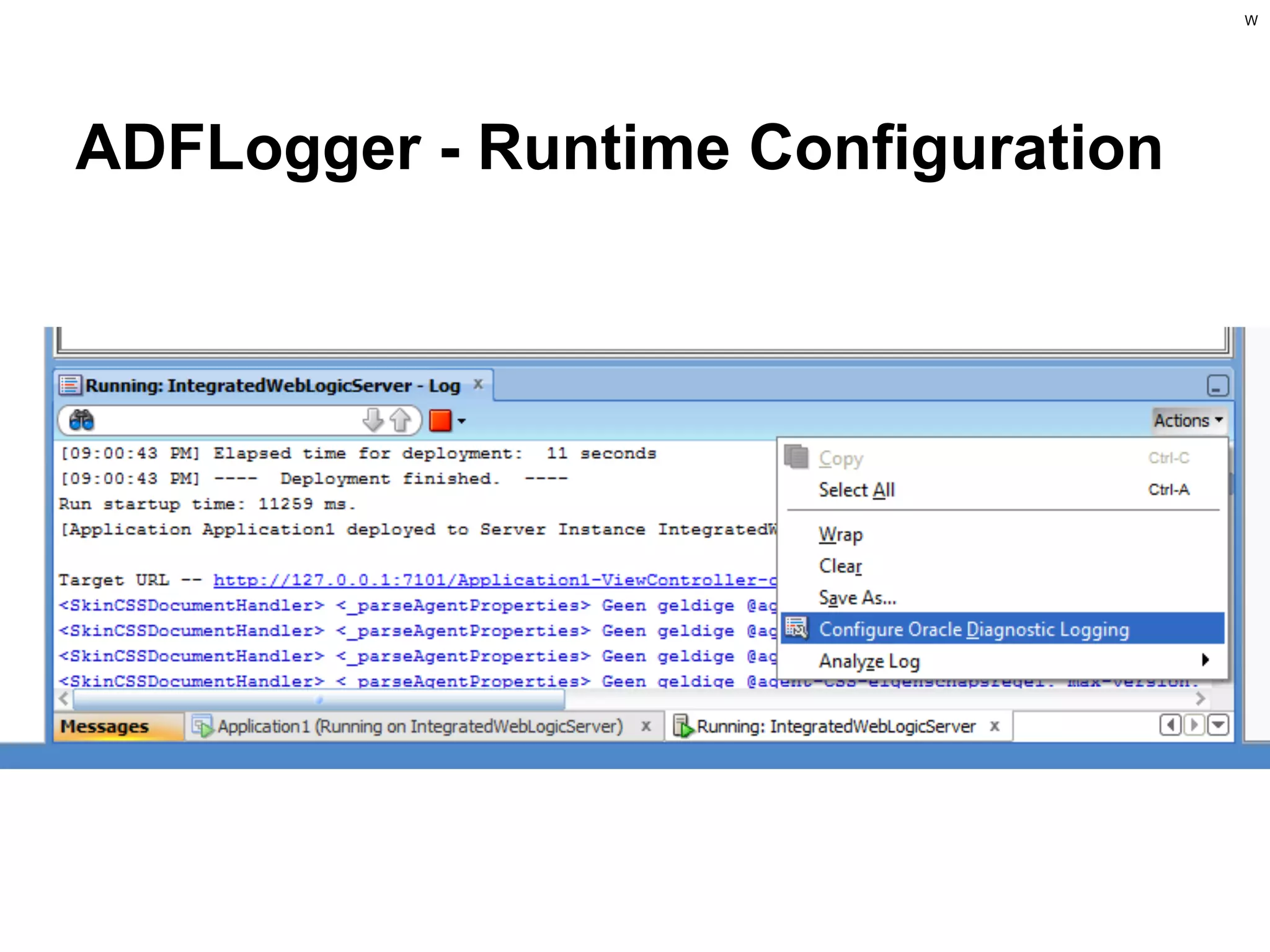 W

ADFLogger - Runtime Configuration

 