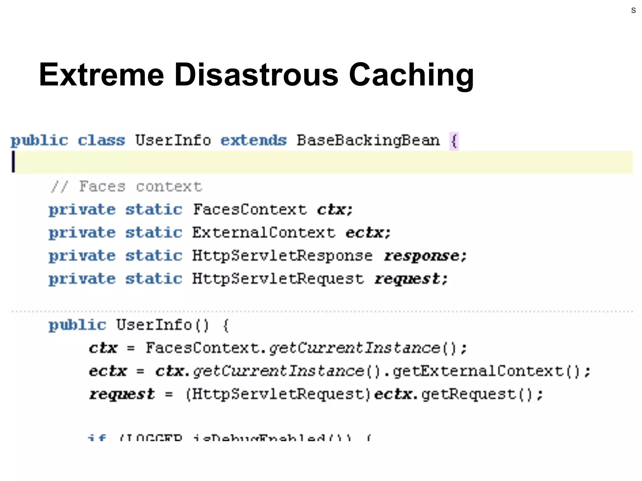 S

Extreme Disastrous Caching

 