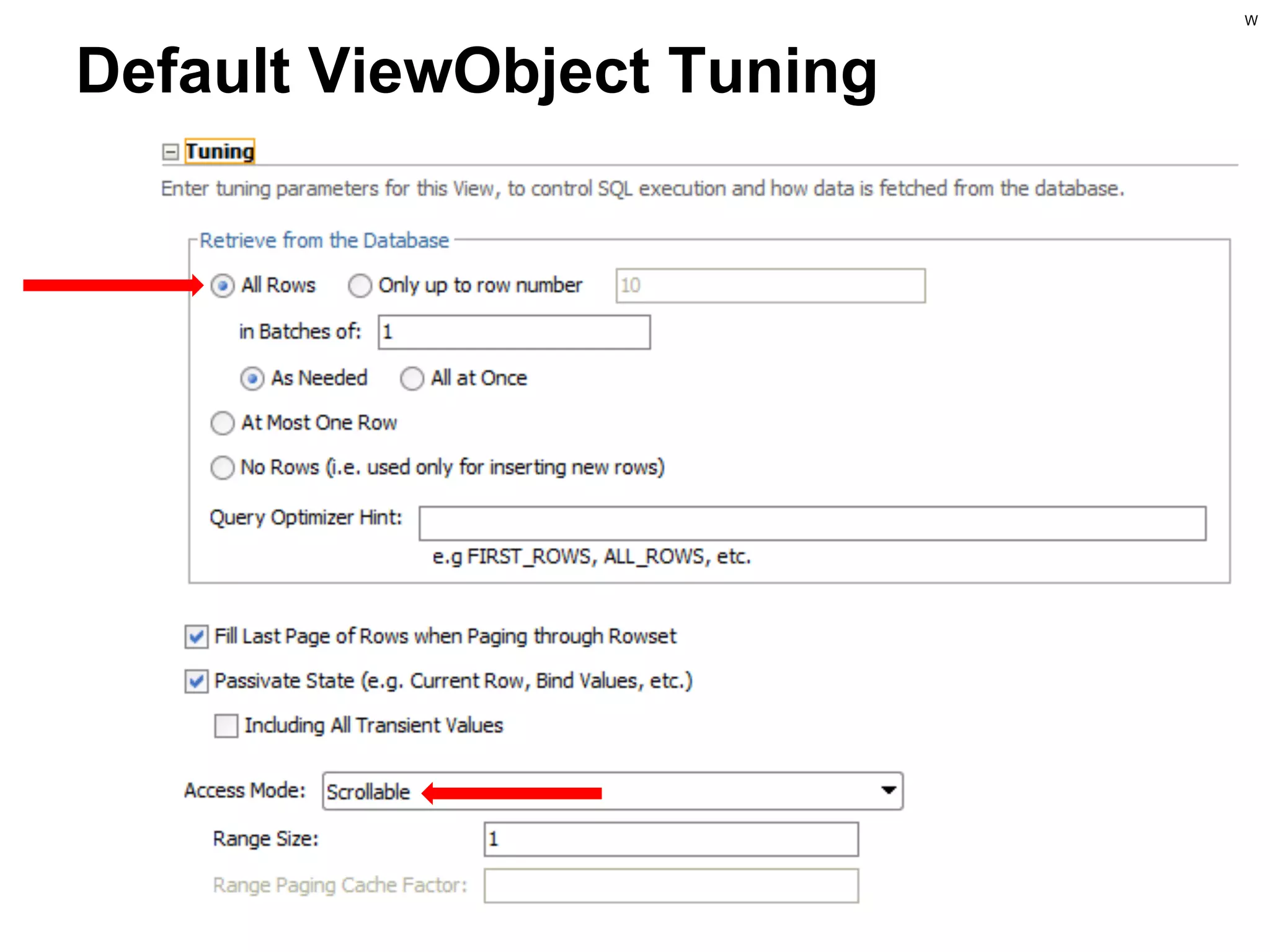 W

Default ViewObject Tuning

 