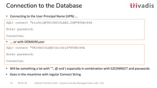 UKOUG Techfest 2019 Central user Administration of Oracle Databases | PDF