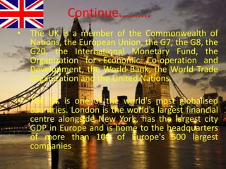 Current figuresPopulation                                   GDP (2010)                % change2010 estimate    62,041,708        (Q1)   £ 324982          0.4 2001 census       58,789,194         (Q2)   £ 328769         1.2Per capita           $408,753             (Q3)   £ 331399         0.8Currency            (£) Pound (GBP)  (Q4)   £ 329566        -0.6