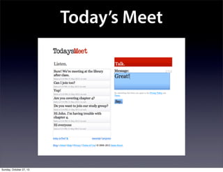 Today’s Meet

Sunday, October 27, 13

 