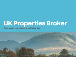 UK Properties Broker: An Overview
