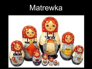 Matrewka