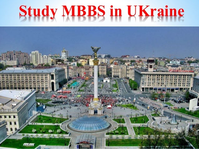 How To Do Mbbs Study In Ukraine Mbbs In Ukraine