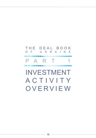 THE DEAL BOOK OF UKRAINE
PART 1 | INVESTMENT ACTIVITY OVERVIEW
CHART
6-1
1.1.1.1. RESEARCH HIGHLIGHTS 2012-2013
• The Ukrainian venture market remained one of Europe’s fastest growing in 2012-2013,
with 2013 its best year ever. Over 2012 and 2013 the market grew in terms of both the number
of deals and invested dollar amount. Total investment in 2012 reached $48m, a twofold increase
from 2011. In 2013 the total amount came to $97m, a twofold increase over 2012. The number of
deals grew from 29 in 2011 to 57 in 2012 and 71 in 2013, a 70% compound growth across four
years.
• Activity significantly increased across seed and Round A deals. The number of seed deals
increased from 24 in 2011 to 47 in 2012 and 53 in 2013, and the volume tripled from $4m in 2010
to $17m in 2011 and stayed at $13m and $15m in 2012 and 2013. The increased seed activity
was due to the following factors: (i) the emergence of angel and accelerator classes in Ukraine;
and (ii) the increased number of early-stage VC funds, both foreign and Ukrainian. We estimate
that angel investors backed more than 50 startups in 2012-2013, with an average check of
$150,000. The first accelerators emerged in 2012, and in 2012-2013 together with international
incubators and accelerators they invested in more than 50 projects, with an average check of
$40,000. The size of the average seed and Series A deal, however, remained smaller than in
developed markets, with a typical seed deal settling at $280,000 and $3.8m for Series A in 2013.
• The increase in the number of Round A deals can be attributed to the gradual
development of an investment and startup eco-system. Series A deals increased from 5 in
2011 to 13 in 2013, and capital invested grew from $8m in 2011 to $47m in 2013, accounting for
55% of the total investment volume. While most of the rounds were below $3m, there were
several $5-10m deals, including ModnaKasta, All.biz, Megogo, Topmall and several others. No
Series C or D deals were observed, as the Ukrainian venture capital industry remains in its early
stages of development. Few if any companies raised more than three rounds (seed, A, B), as
most companies still hoped to grow from cash flow after a few investment rounds.
• Startups received the first local grants in 2013. With the emergence of Global Technology
Foundation came the first grant deals, eight in total, valued at $30,000 each. Founded by Almaz
Capital, Bionic Hill, Runa Capital and TA Venture, GTF’s goal is to accelerate software
development in Ukraine and increase the share of IT in the country’s GDP.
• Ukrainian funds and individuals invested a record amount of capital in 2013. Prior to 2012,
foreign funds accounted for the great majority of investment volume. In 2013, however, Ukrainian
investors set a new trend, putting some $50m into the country’s IT market – accounting for 70%
of the total invested capital – and becoming the market’s most active investor class. Contributing
to this leap in local investor activity were the first big public success stories in 2011-13 –
Google’s acquisition of Viewdle, Cupid’s IPO, Apax Partners’ acquisition of GlobalLogic,
acquisitions of late stage companies by private equity firms – as well as a rapidly-developing
venture ecosystem, the emergence of seed incubators and more thorough media coverage.
• Foreign investments remain high in number and volume, with Russian funds historically
playing the most active role. In 2012 and 2013 foreign investors continued to demonstrate
interest in Ukrainian companies, investing $27m and $24m respectively, with Naspers and Almaz
Capital being most active international funds. Of the foreign companies, Russian funds invested
$7m in 2012 and $13m in 2013, with TMT Investments, Runa Capital, Imperious Group, Altair
being the most active. Due to the political crisis there was a decline in foreign investment
volume in 2014, which is likely to recover in 2015.
12
 