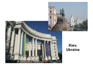 Kiev,
Ukraine
 