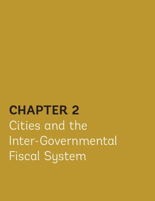 79
CHAPTER 2
Cities and the
Inter-Governmental
Fiscal System
Ukraine_2015_nov26.indd 79 2015-11-26 5:14 PM
 
