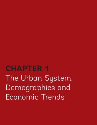CHAPTER 1
The Urban System:
Demographics and
Economic Trends
1
CHAPTER 1
The Urban System:
Demographics and
Economic Trends
Ukraine_2015_nov26.indd 1 2015-11-26 5:14 PM
 