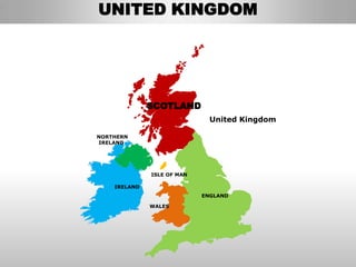 UNITED KINGDOM




              SCOTLAND
                              United Kingdom

NORTHERN
IRELAND




              ISLE OF MAN

    IRELAND
                            ENGLAND

              WALES
 