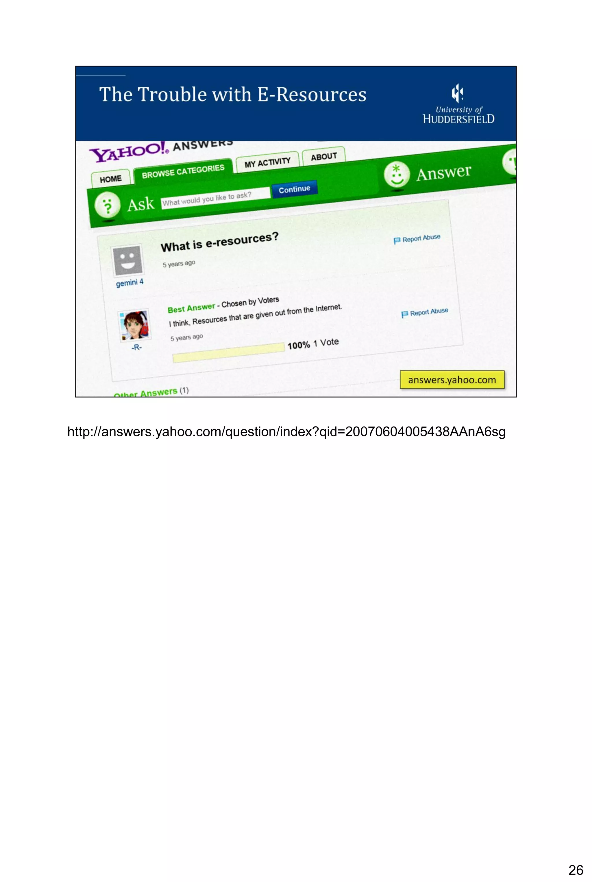 http://answers.yahoo.com/question/index?qid=20070604005438AAnA6sg




                                                                    26
 