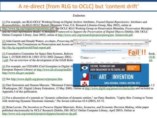 Few of those references to the Web now work as intendedA re-direct [from RLG to OCLC] but ‘content drift’
 