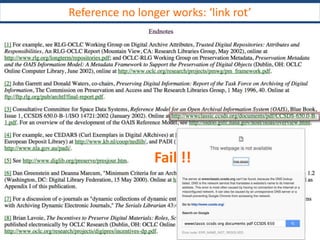 Reference no longer works: ‘link rot’
Fail !!
 