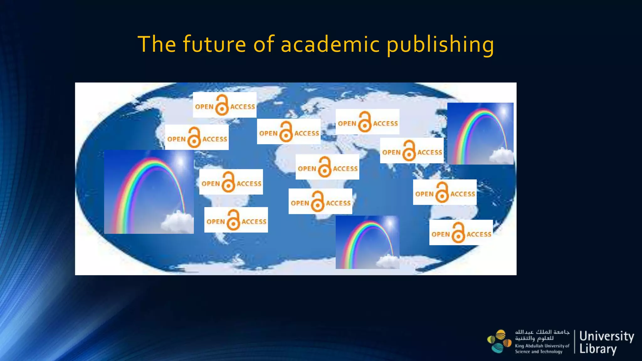 The future of academic publishing
 