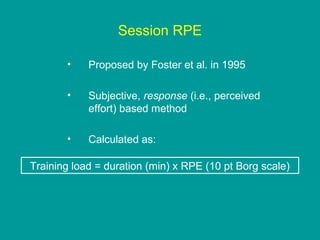 Session Rpe Foster Method UK Sport talk on quantifying training load | PPT