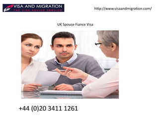 http://www.visaandmigration.com/
+44 (0)20 3411 1261
UK Spouse Fiance Visa
 