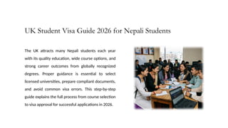 UK Student Visa Guide 2026 for Nepali Students. | PPTX