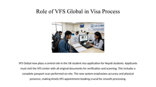 Vfs Scan UK Student Visa Update 2026 for Nepali Students - Edwise Foundation | PPTX